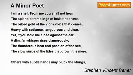Stephen Vincent Benet - A Minor Poet
