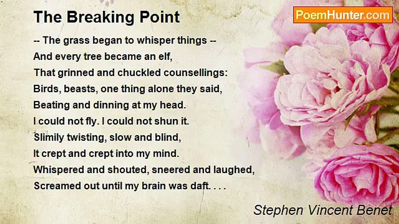 Stephen Vincent Benet - The Breaking Point