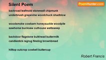Robert Francis - Silent Poem