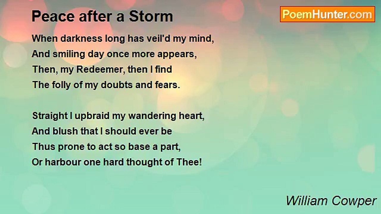 William Cowper - Peace after a Storm