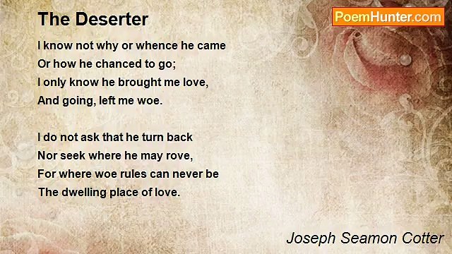 Joseph Seamon Cotter - The Deserter