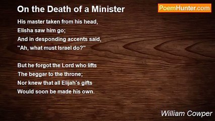 William Cowper - On the Death of a Minister