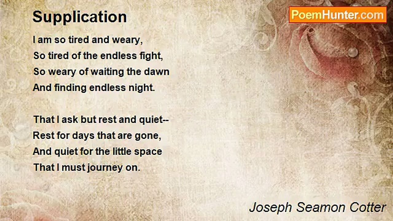 Joseph Seamon Cotter - Supplication