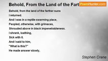 Stephen Crane - Behold, From the Land of the Farther Suns