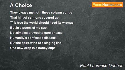 Paul Laurence Dunbar - A Choice