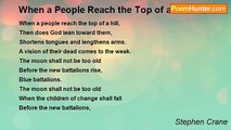 Stephen Crane - When a People Reach the Top of a Hill
