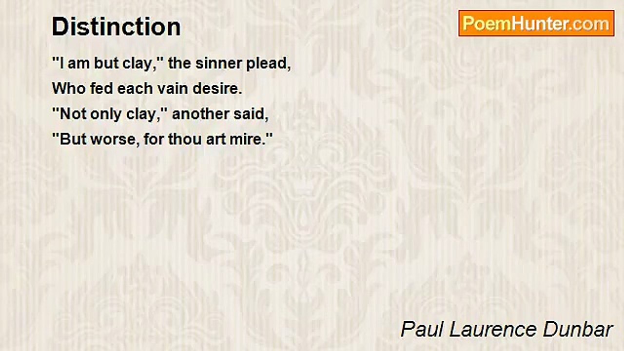 Paul Laurence Dunbar - Distinction