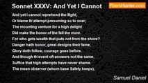 Samuel Daniel - Sonnet XXXV: And Yet I Cannot