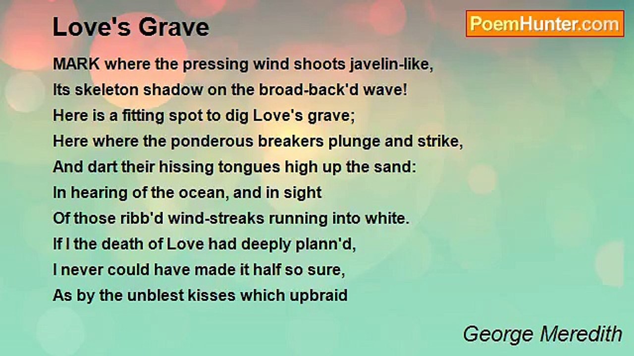 George Meredith - Love's Grave