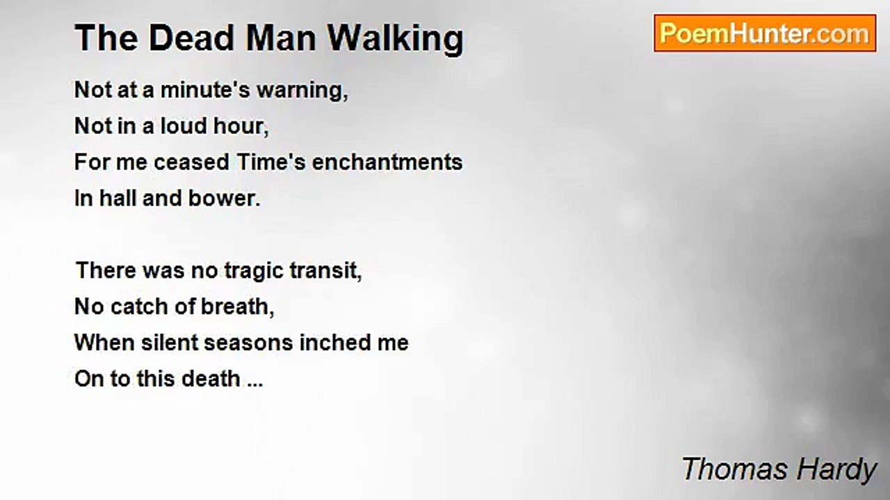 Thomas Hardy - The Dead Man Walking