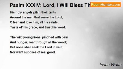 Isaac Watts - Psalm XXXIV: Lord, I Will Bless Thee