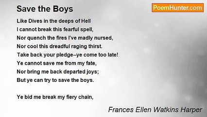 Frances Ellen Watkins Harper - Save the Boys