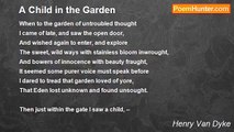 Henry Van Dyke - A Child in the Garden