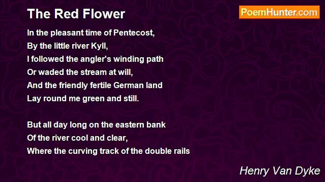 Henry Van Dyke - The Red Flower