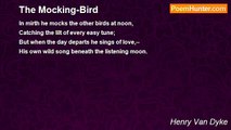 Henry Van Dyke - The Mocking-Bird