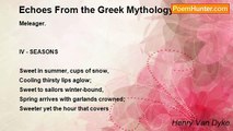Henry Van Dyke - Echoes From the Greek Mythology