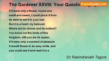 Sir Rabindranath Tagore - The Gardener XXVIII: Your Questioning Eyes