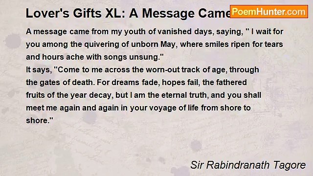 Sir Rabindranath Tagore - Lover's Gifts XL: A Message Came