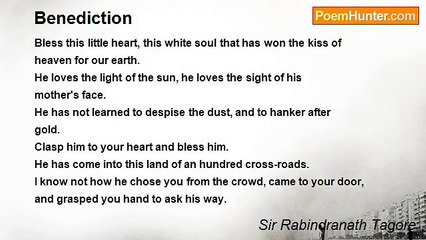 Sir Rabindranath Tagore - Benediction