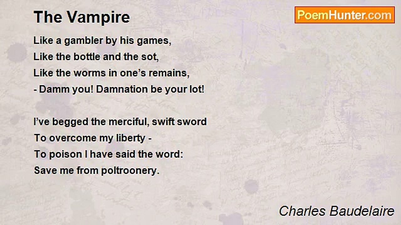 Charles Baudelaire - The Vampire