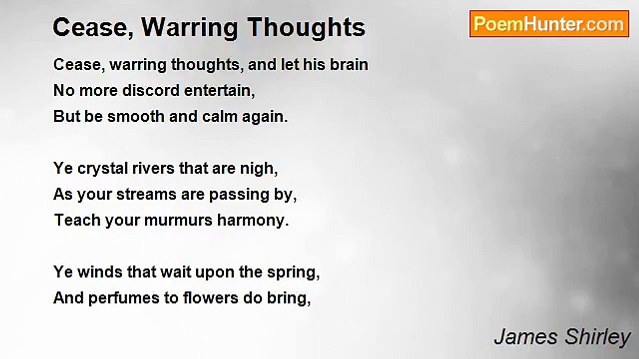 James Shirley - Cease, Warring Thoughts