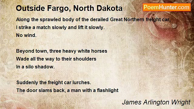 James Arlington Wright - Outside Fargo, North Dakota