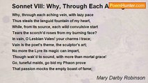 Mary Darby Robinson - Sonnet VIII: Why, Through Each Aching Vein