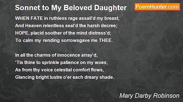 Mary Darby Robinson - Sonnet to My Beloved Daughter