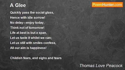 Thomas Love Peacock - A Glee