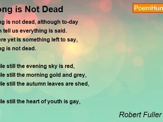 Robert Fuller Murray - Song is Not Dead