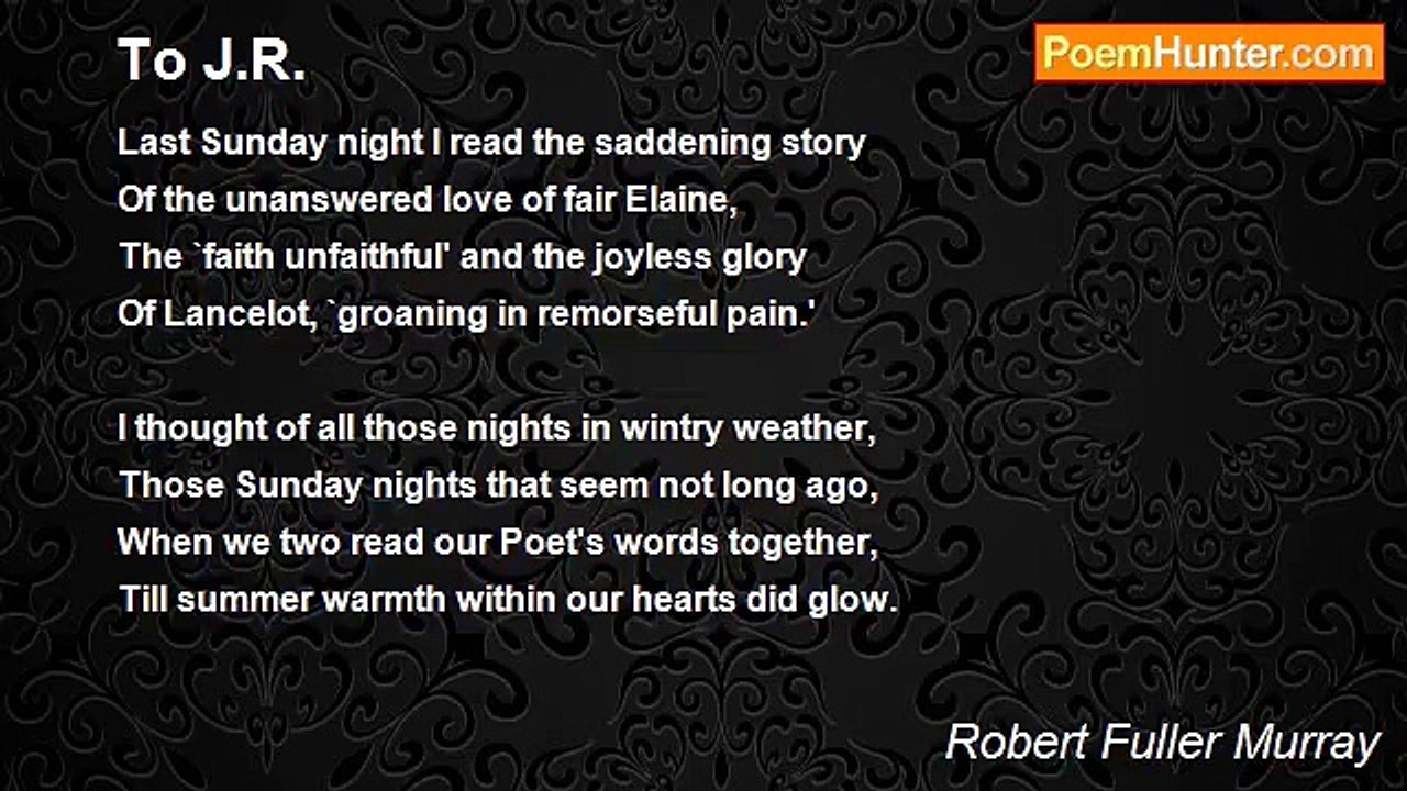 Robert Fuller Murray - To J.R.