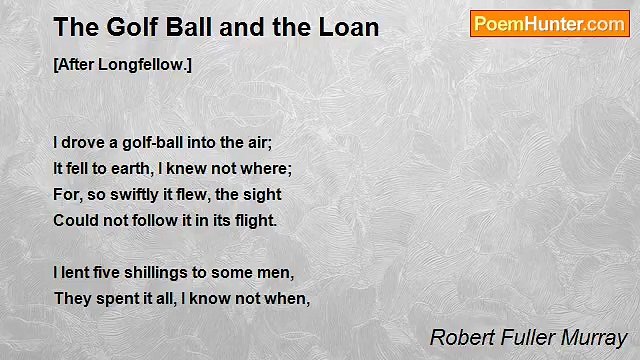 Robert Fuller Murray - The Golf Ball and the Loan