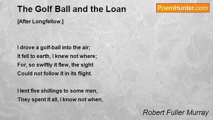 Robert Fuller Murray - The Golf Ball and the Loan