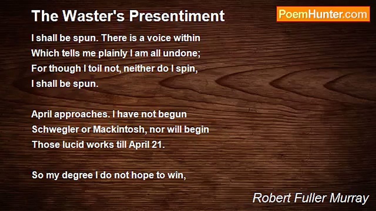 Robert Fuller Murray - The Waster's Presentiment
