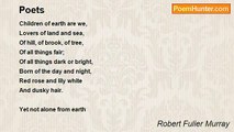 Robert Fuller Murray - Poets