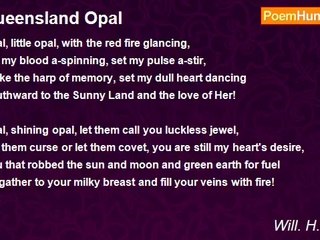 Will. H. Ogilvie - Queensland Opal