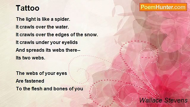 Wallace Stevens - Tattoo