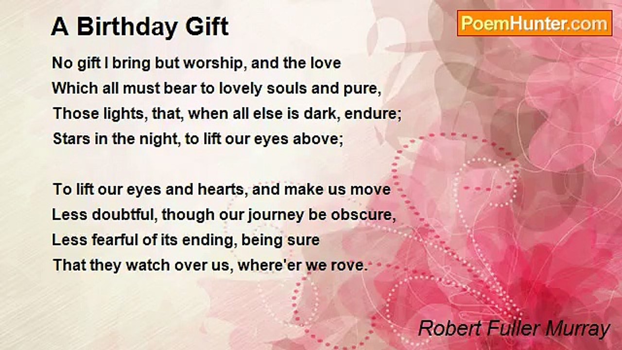 Robert Fuller Murray - A Birthday Gift