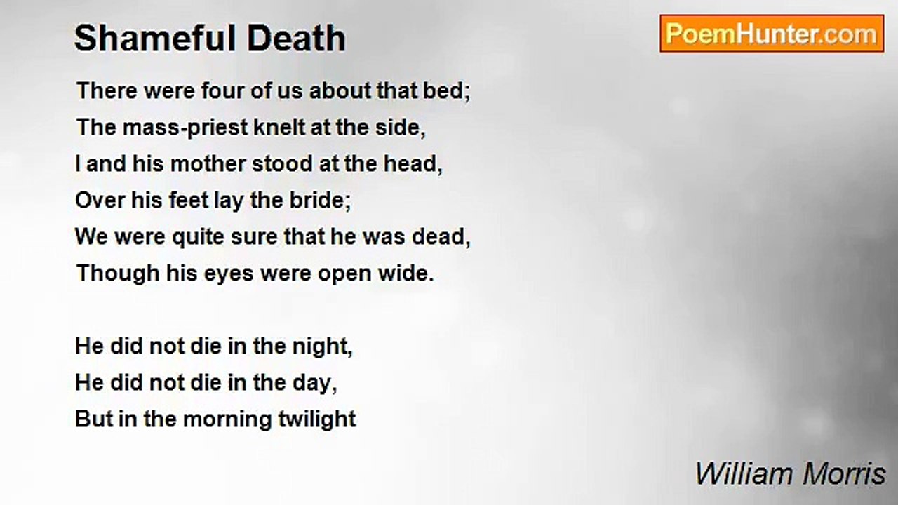 William Morris - Shameful Death