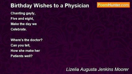 Lizelia Augusta Jenkins Moorer - Birthday Wishes to a Physician