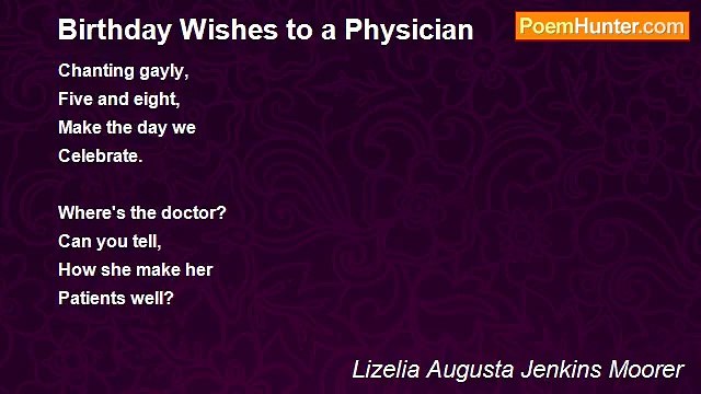 Lizelia Augusta Jenkins Moorer - Birthday Wishes to a Physician