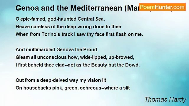 Thomas Hardy - Genoa and the Mediterranean (March, 1887)