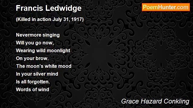 Grace Hazard Conkling - Francis Ledwidge