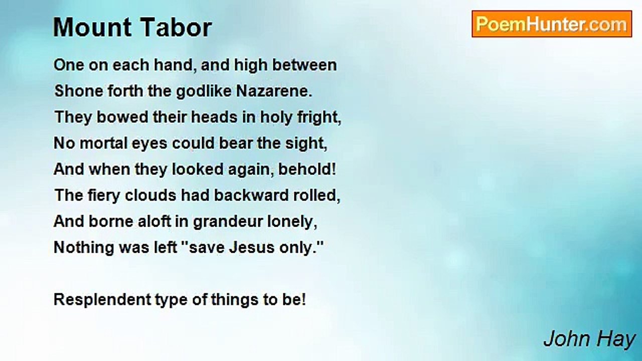 John Hay - Mount Tabor