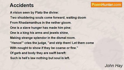 John Hay - Accidents