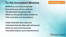 Thomas Carew - To His Inconstant Mistress