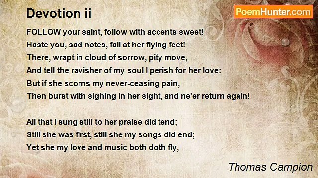 Thomas Campion - Devotion ii