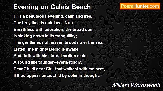 William Wordsworth - Evening on Calais Beach