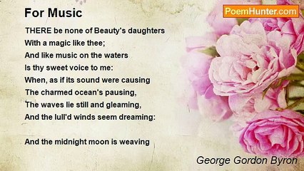 George Gordon Byron - For Music