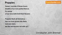 Christopher John Brennan - Poppies